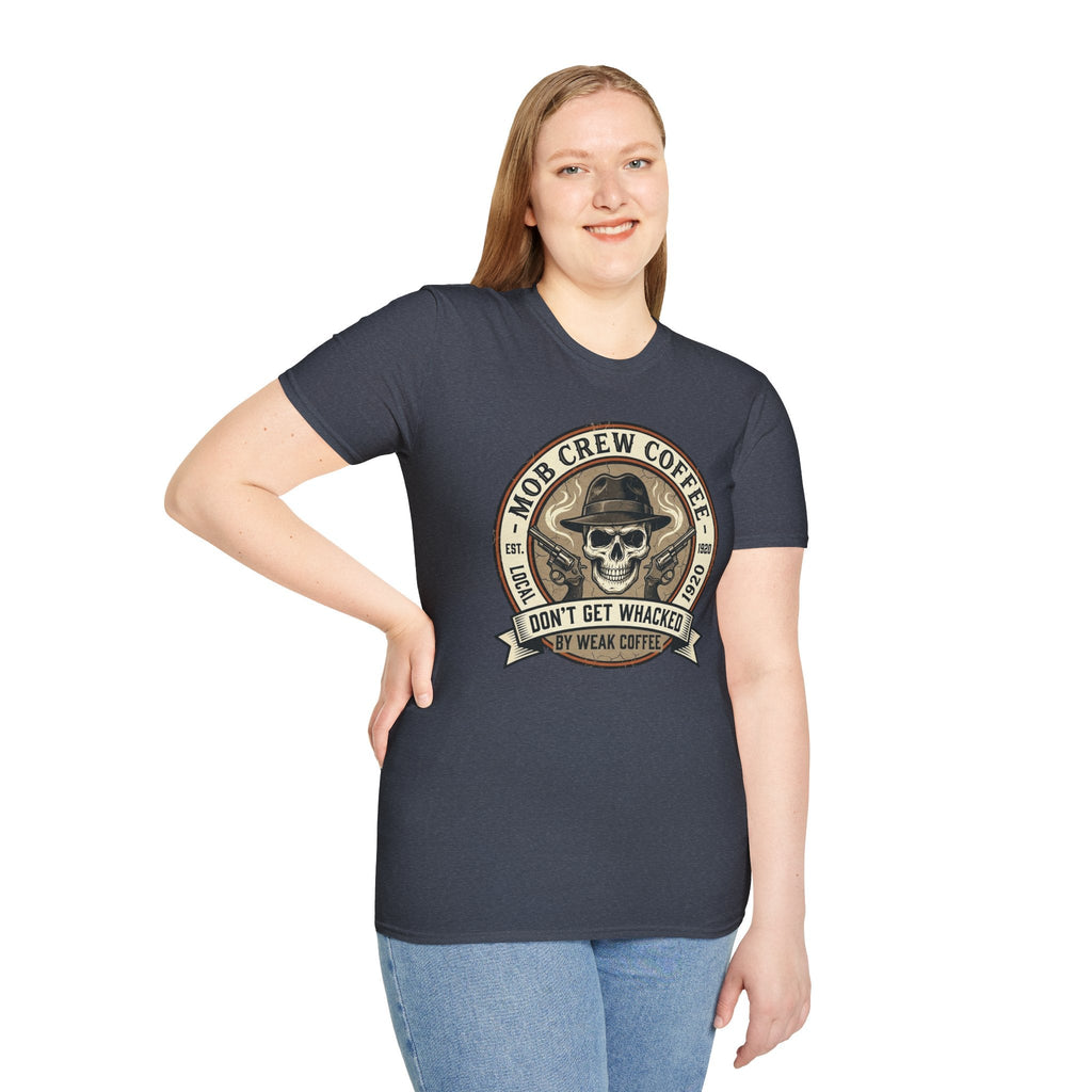 Mob Crew Don’t Get Whacked by Weak Coffee T-Shirt - Vintage Skull Roast Tee