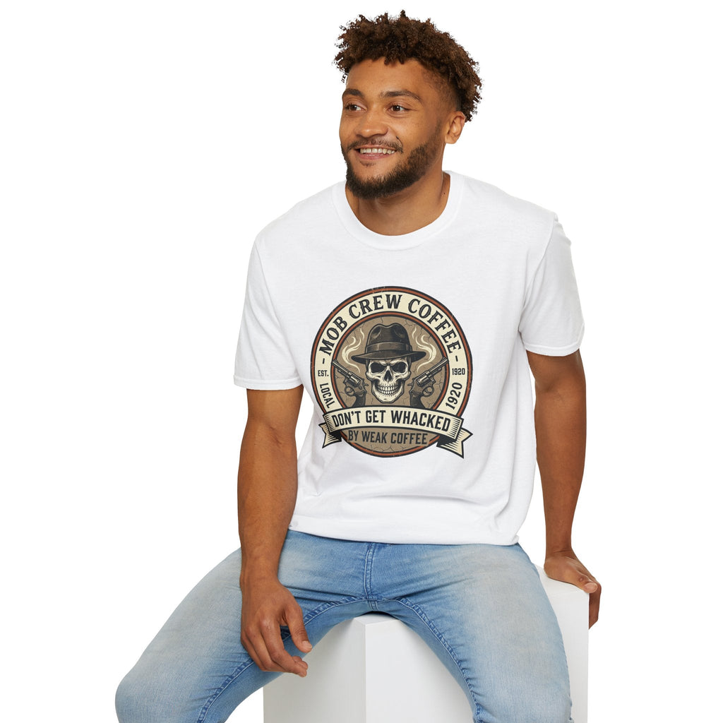Mob Crew Don’t Get Whacked by Weak Coffee T-Shirt - Vintage Skull Roast Tee