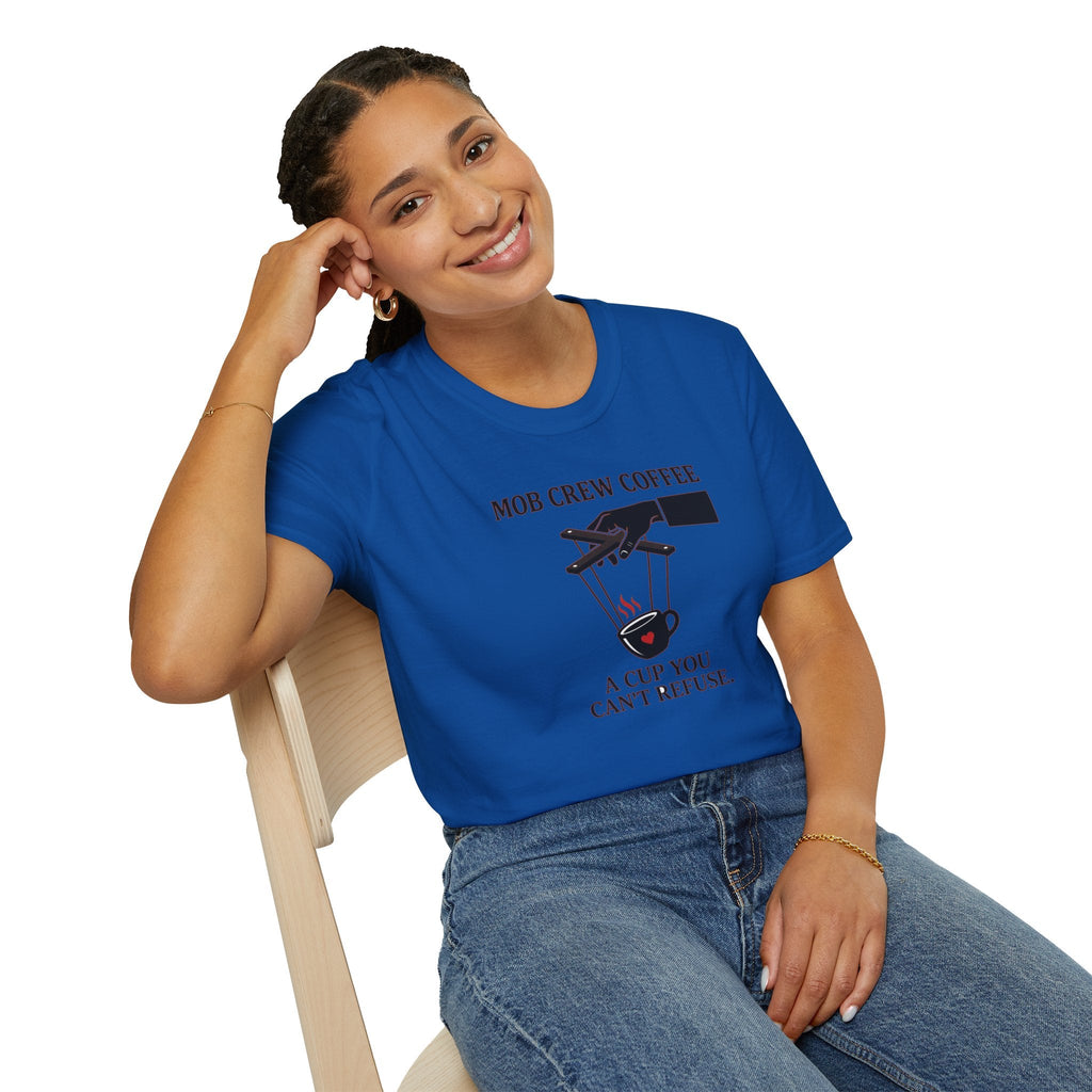 Mob Crew A Cup You Can't Refuse T-Shirt - Stylish Statement Wear for Trendsetters