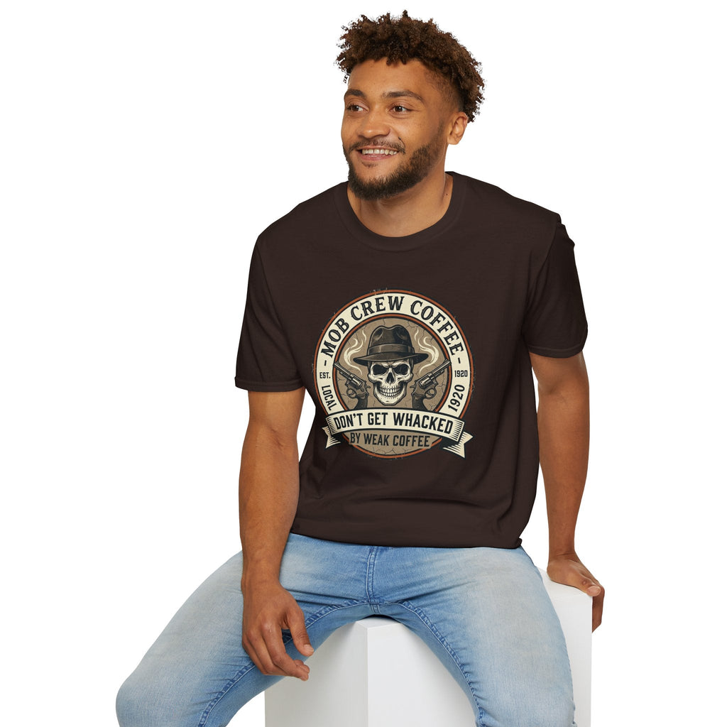 Mob Crew Don’t Get Whacked by Weak Coffee T-Shirt - Vintage Skull Roast Tee