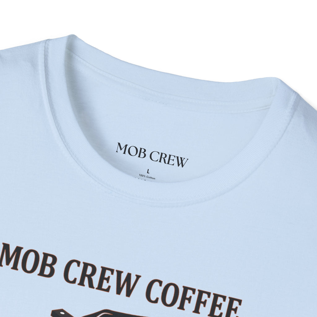 Mob Crew A Cup You Can't Refuse T-Shirt - Stylish Statement Wear for Trendsetters
