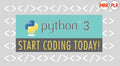 Start Python 3 Programming Today!