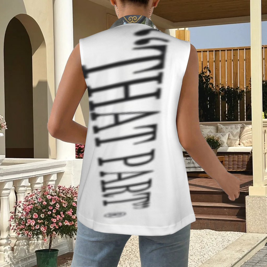NEW!!! "THAT PART" branded (rear & B.H. Street Sign front) Sleeveless Blazer Vest (Made to Order No Stock)