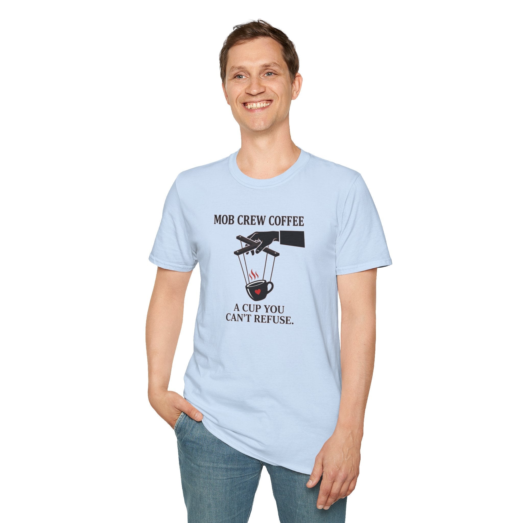 Mob Crew A Cup You Can't Refuse T-Shirt - Stylish Statement Wear for Trendsetters