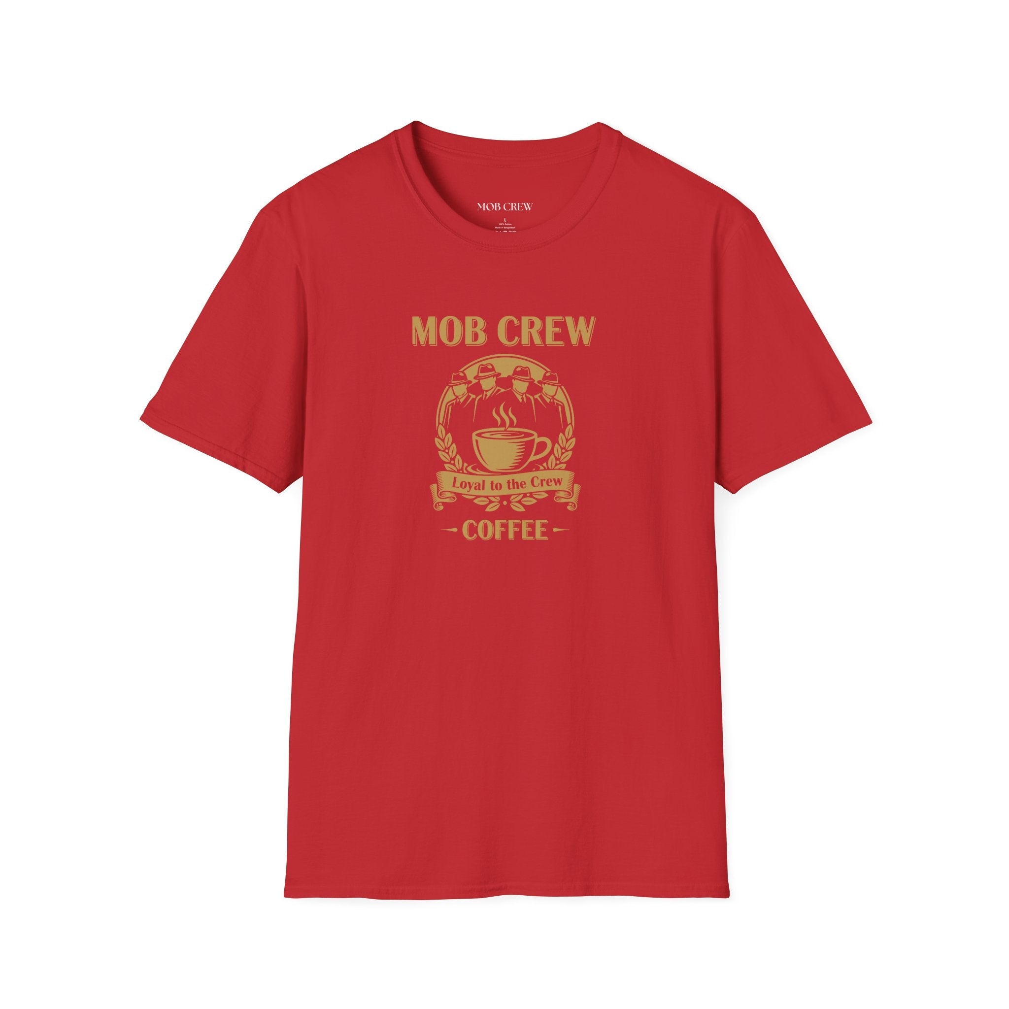 Mob Crew Loyal to The Crew T-Shirt - Vintage Coffee Lover Tee for Coffee Enthusiasts