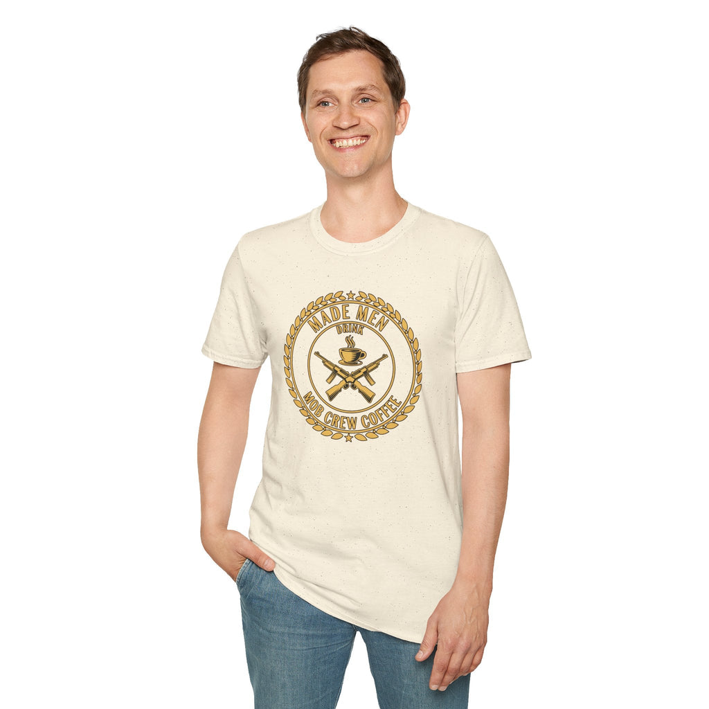 Mob Crew Made Men Drink Mob Crew Coffee T-Shirt - Perfect for Coffee Lovers