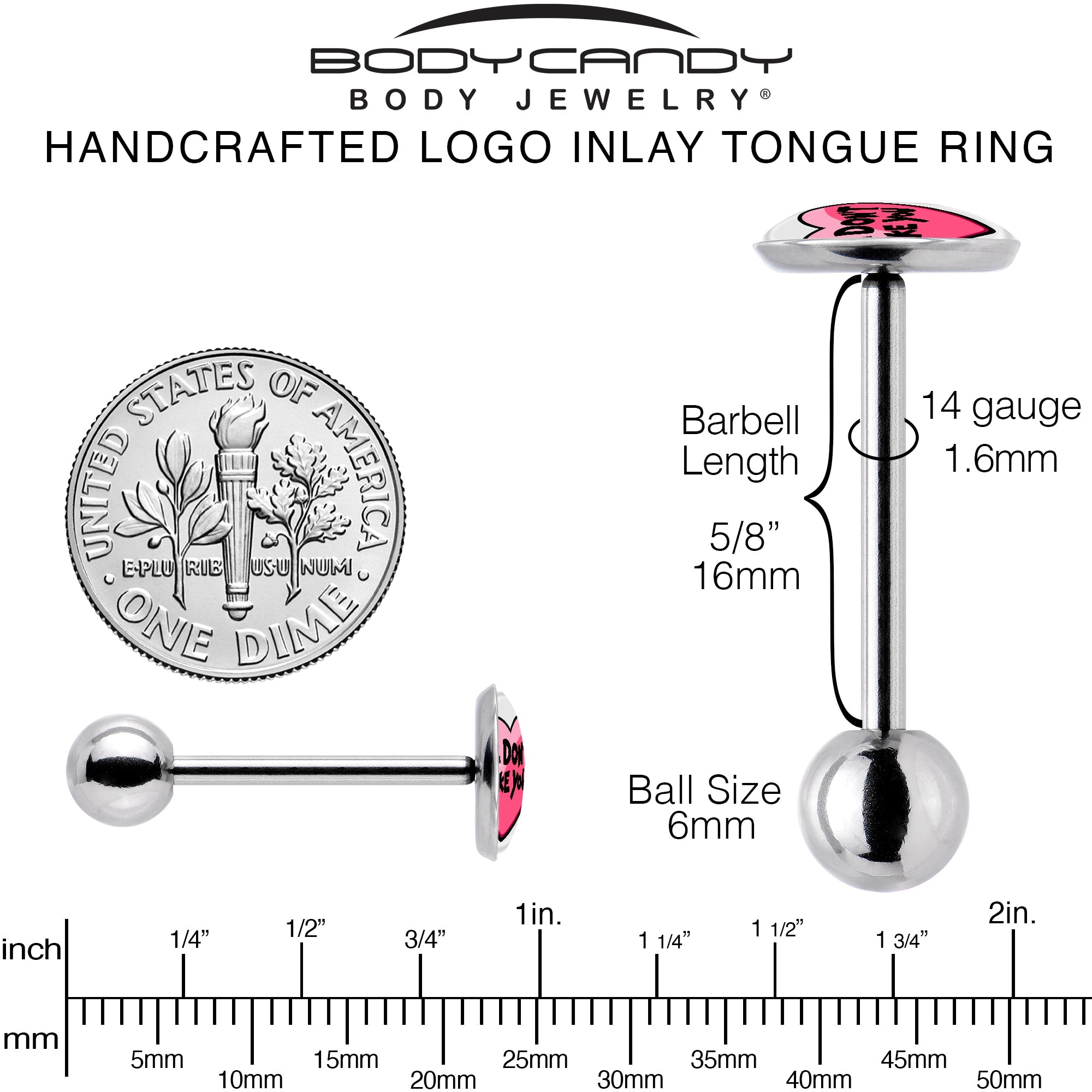I Don't Like You Valentine Heart Barbell Tongue Ring