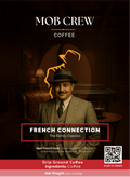 French Connection Coffee 5lb Dark Roast Coffee Blend by Mob Crew Coffee