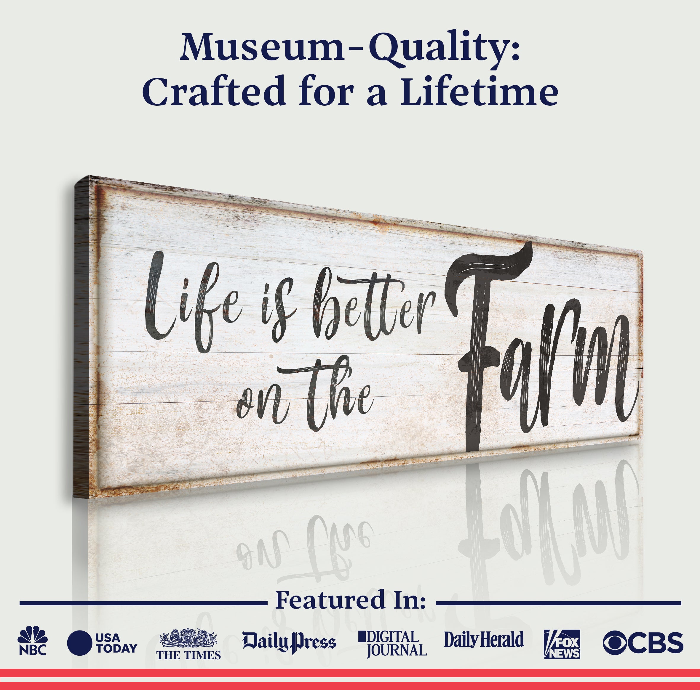Life Is Better On The Farm Sign VIII