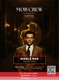Middle Man Coffee 2lb  Medium Roast Coffee Signature House Blend by Mob Crew Coffee