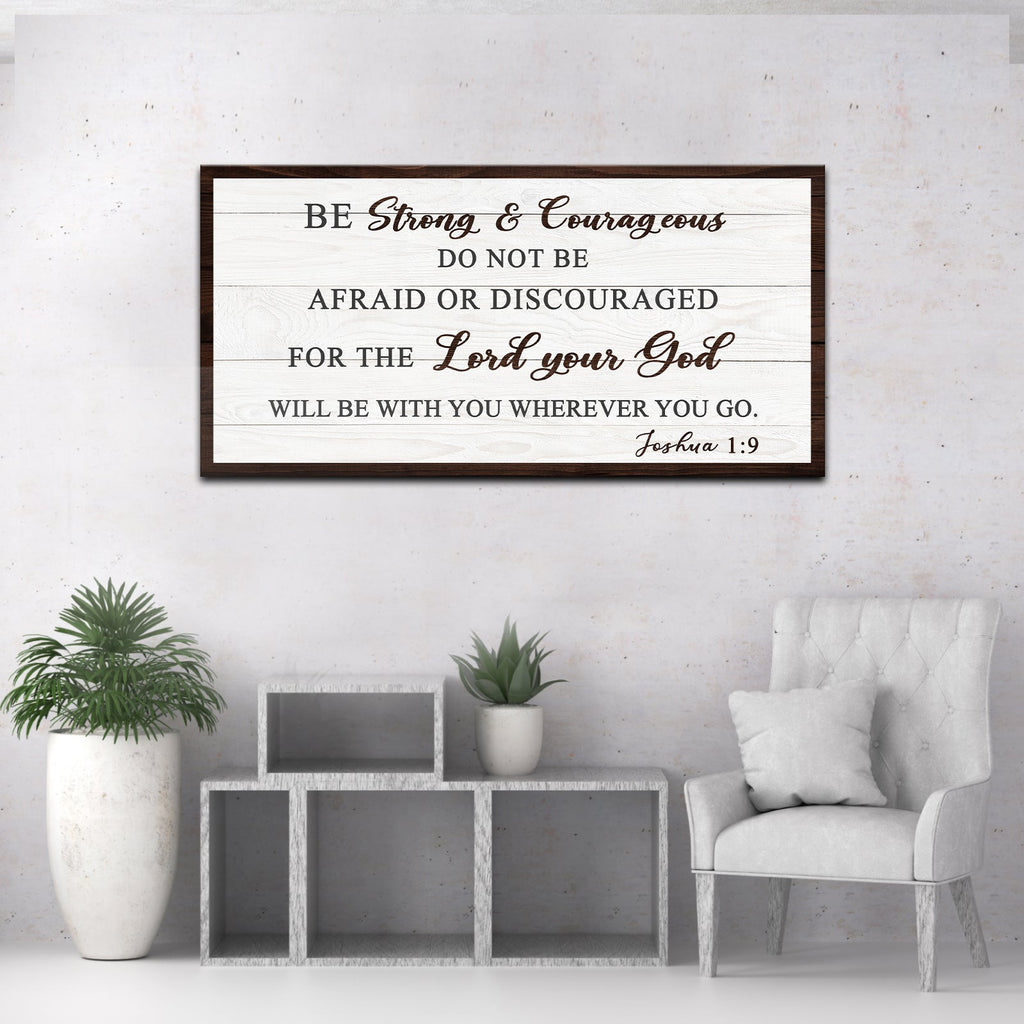 Joshua 1:9 - Do Not Be Afraid Sign