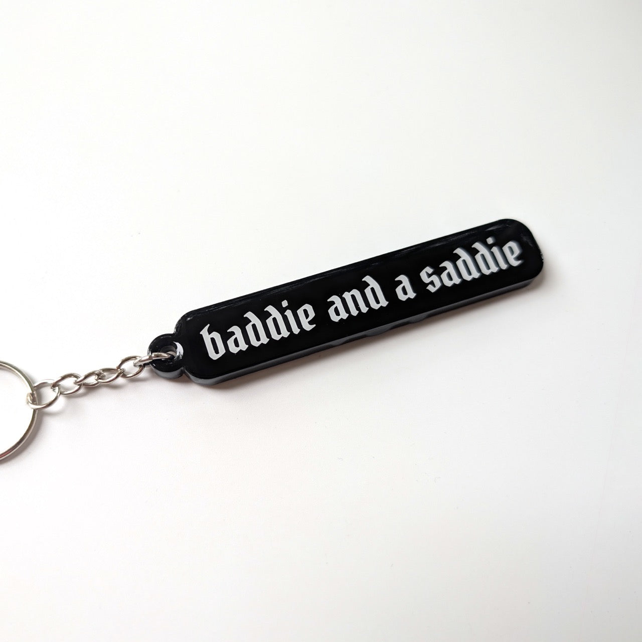 Baddie and a Saddie Acrylic Keychain