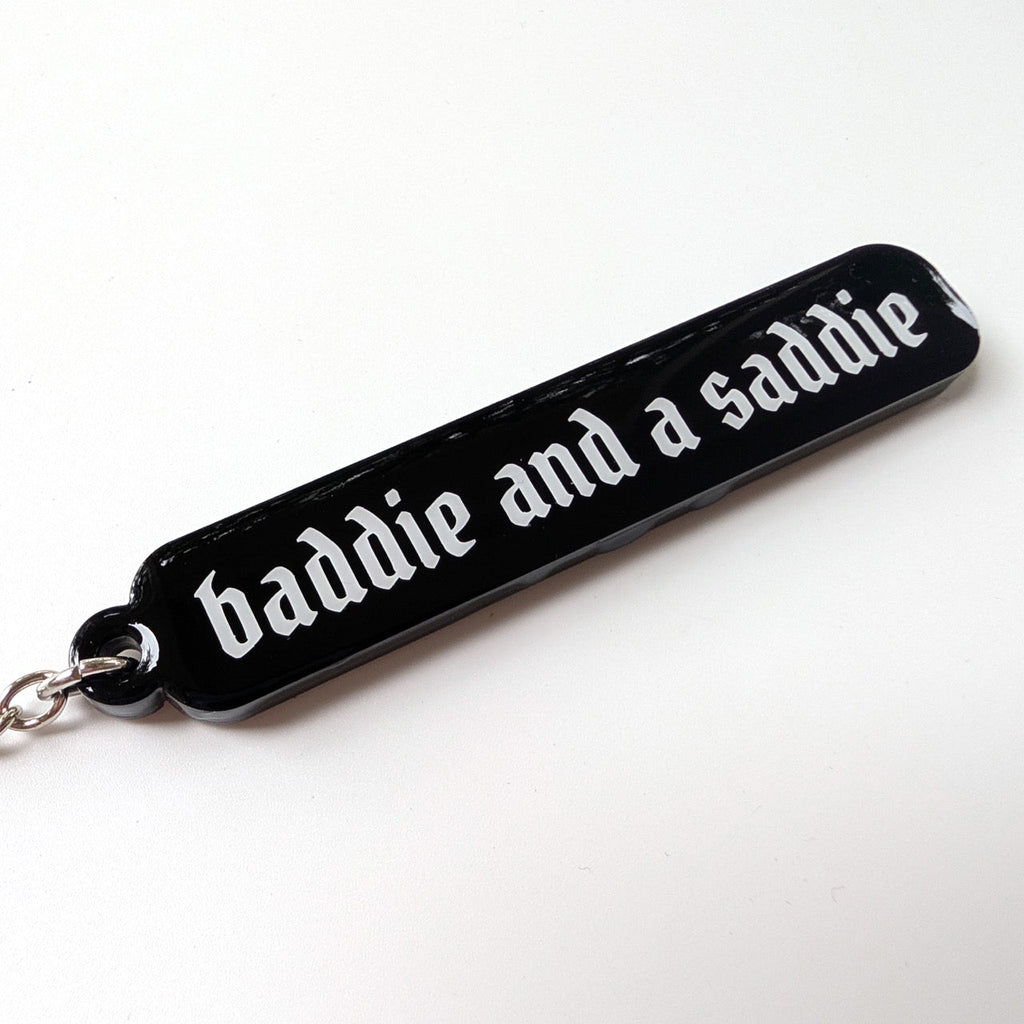 Baddie and a Saddie Acrylic Keychain