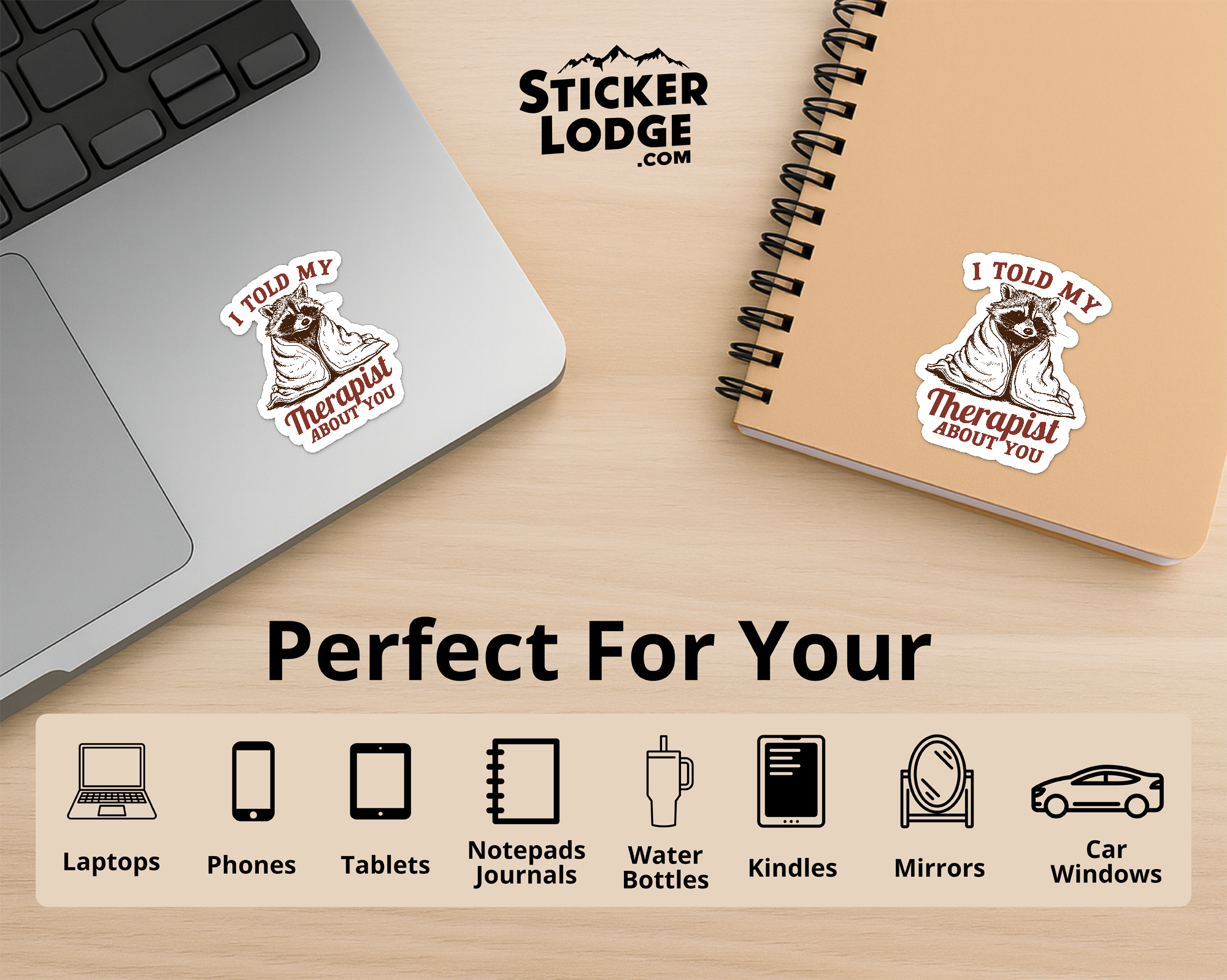 I Told My Therapist About You Vinyl Sticker