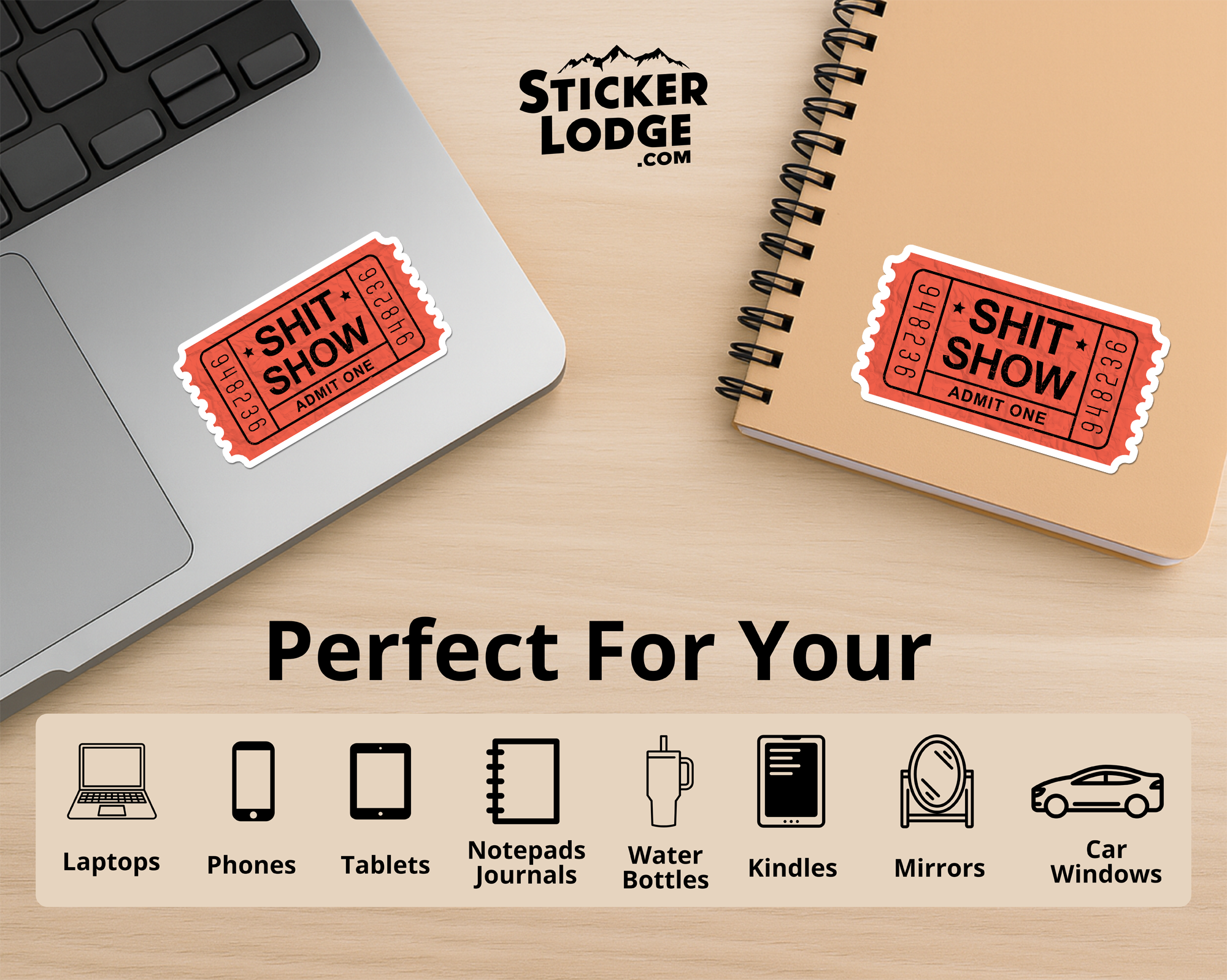 Shit Show Ticket Vinyl Sticker