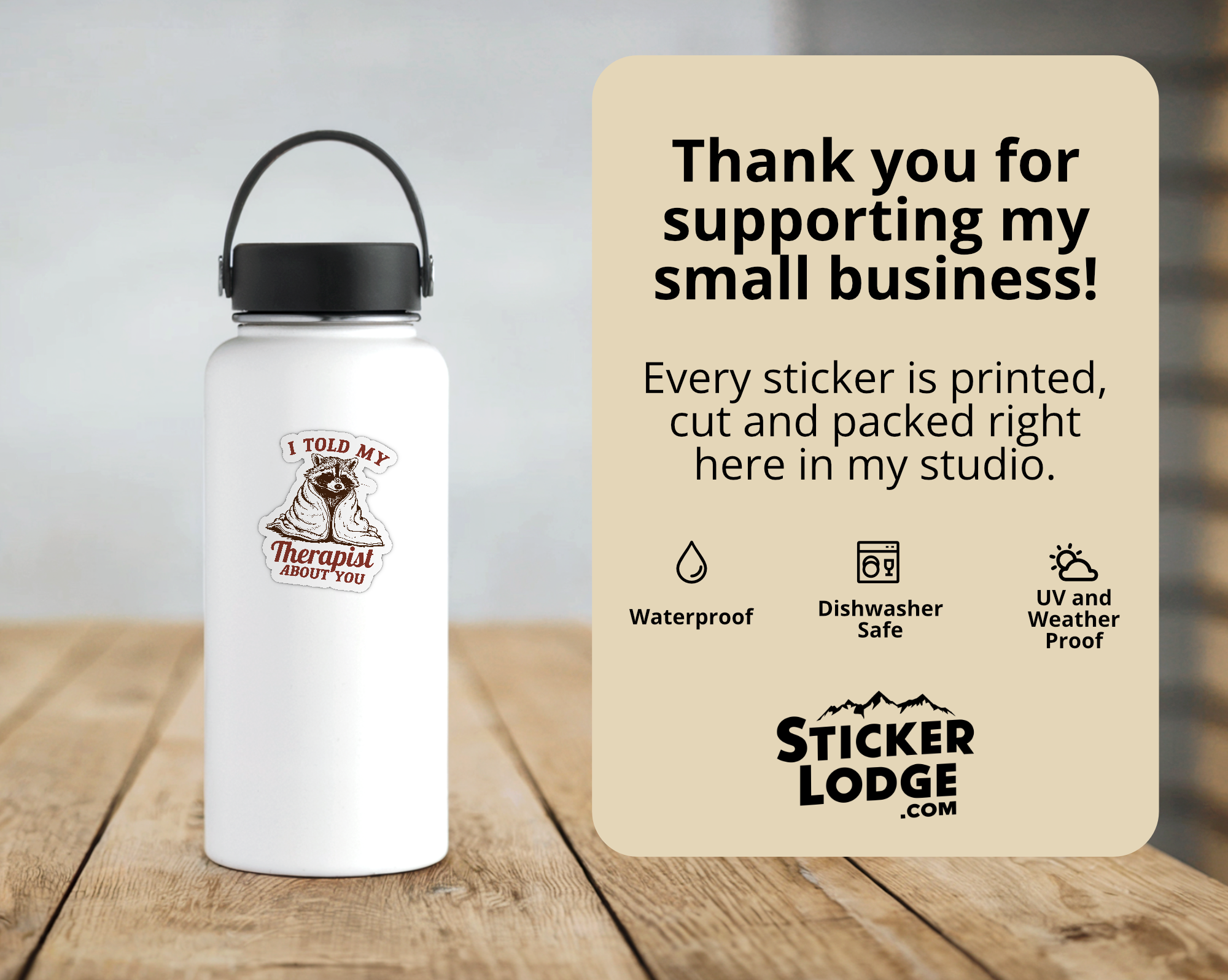 I Told My Therapist About You Vinyl Sticker