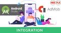 Android Studio Admob Integration: Start Showing Ads in Your Mobile App Today!