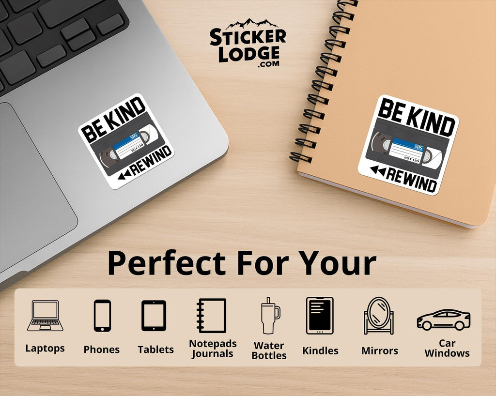 Be Kind Rewind Vinyl Sticker