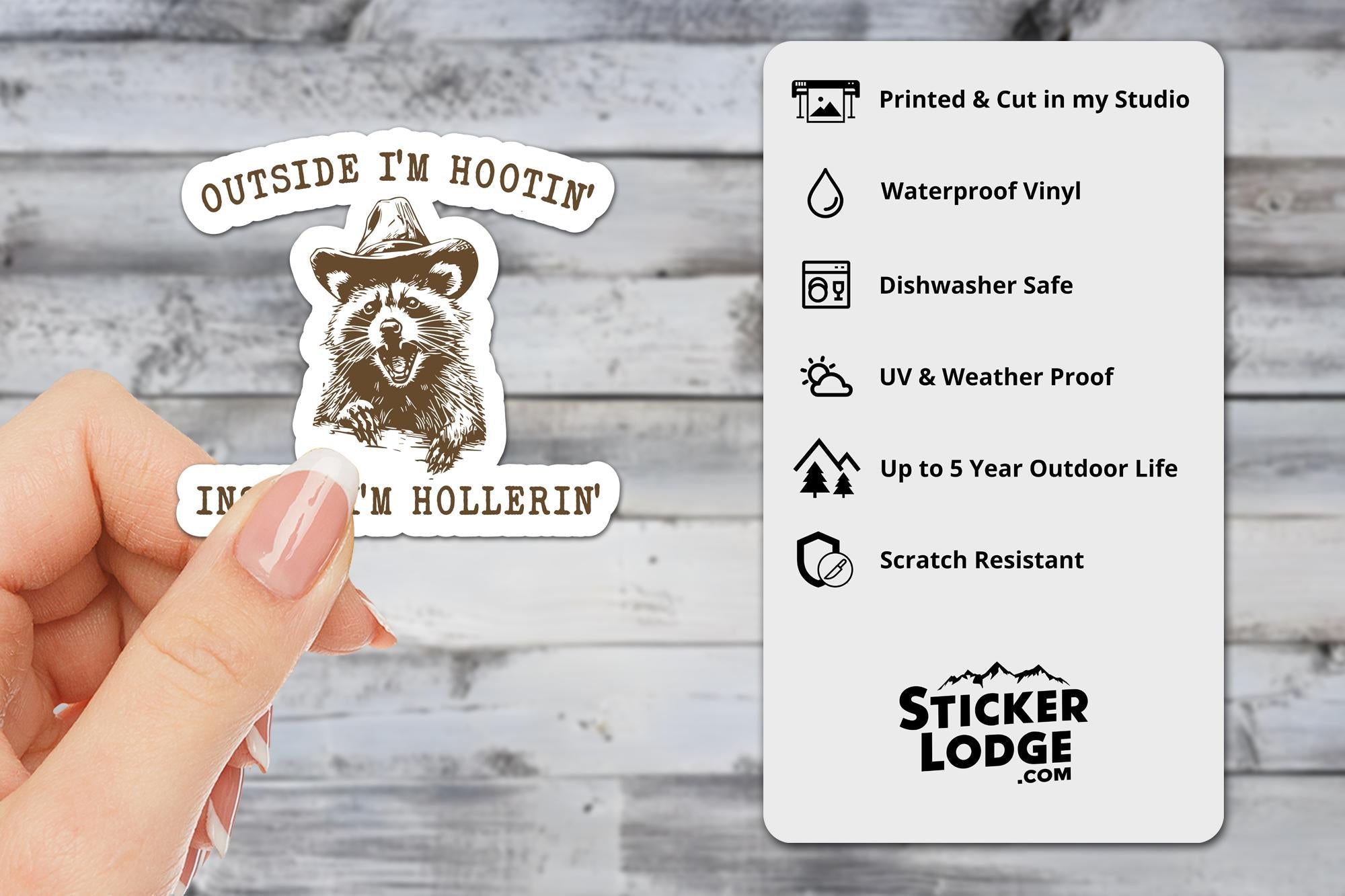 Outside I'm Hootin' Inside I'm Hollerin' Vinyl Sticker