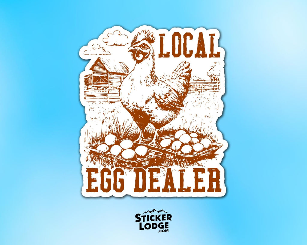 Local Egg Dealer Vinyl Sticker