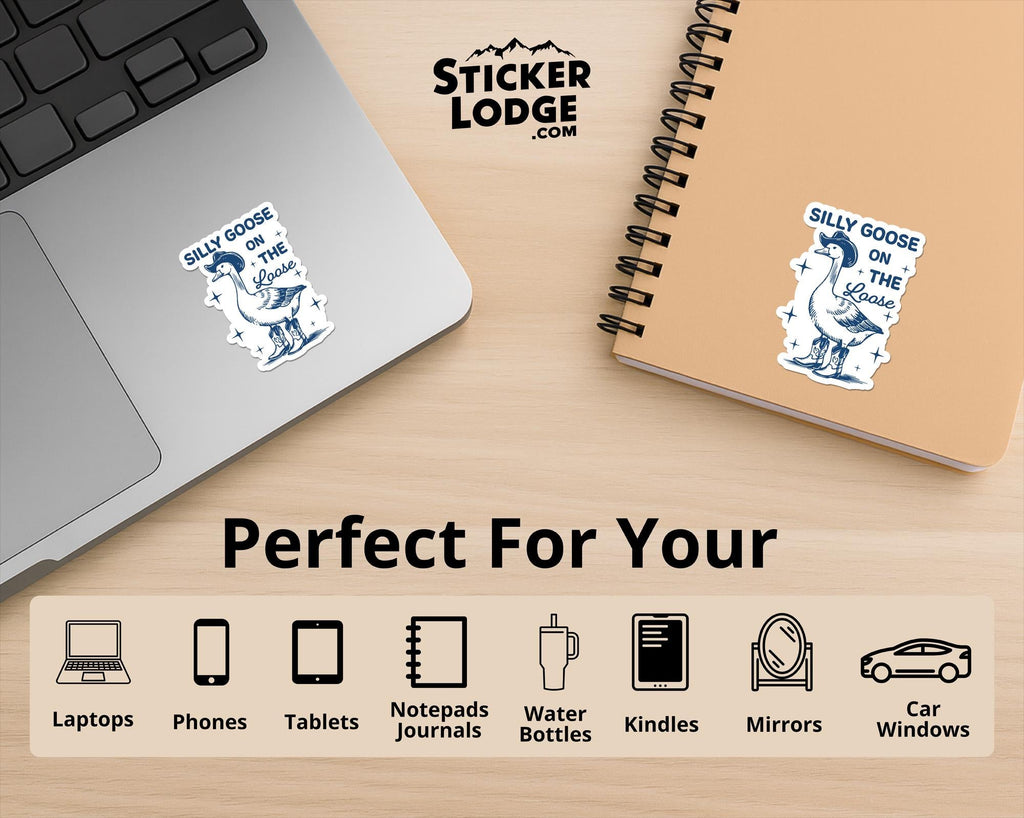 Silly Goose On The Loose Vinyl Sticker