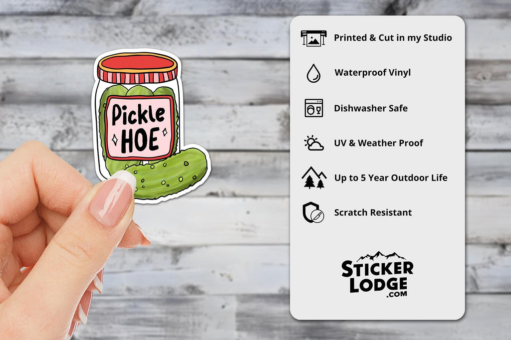 Pickle Hoe Vinyl Sticker