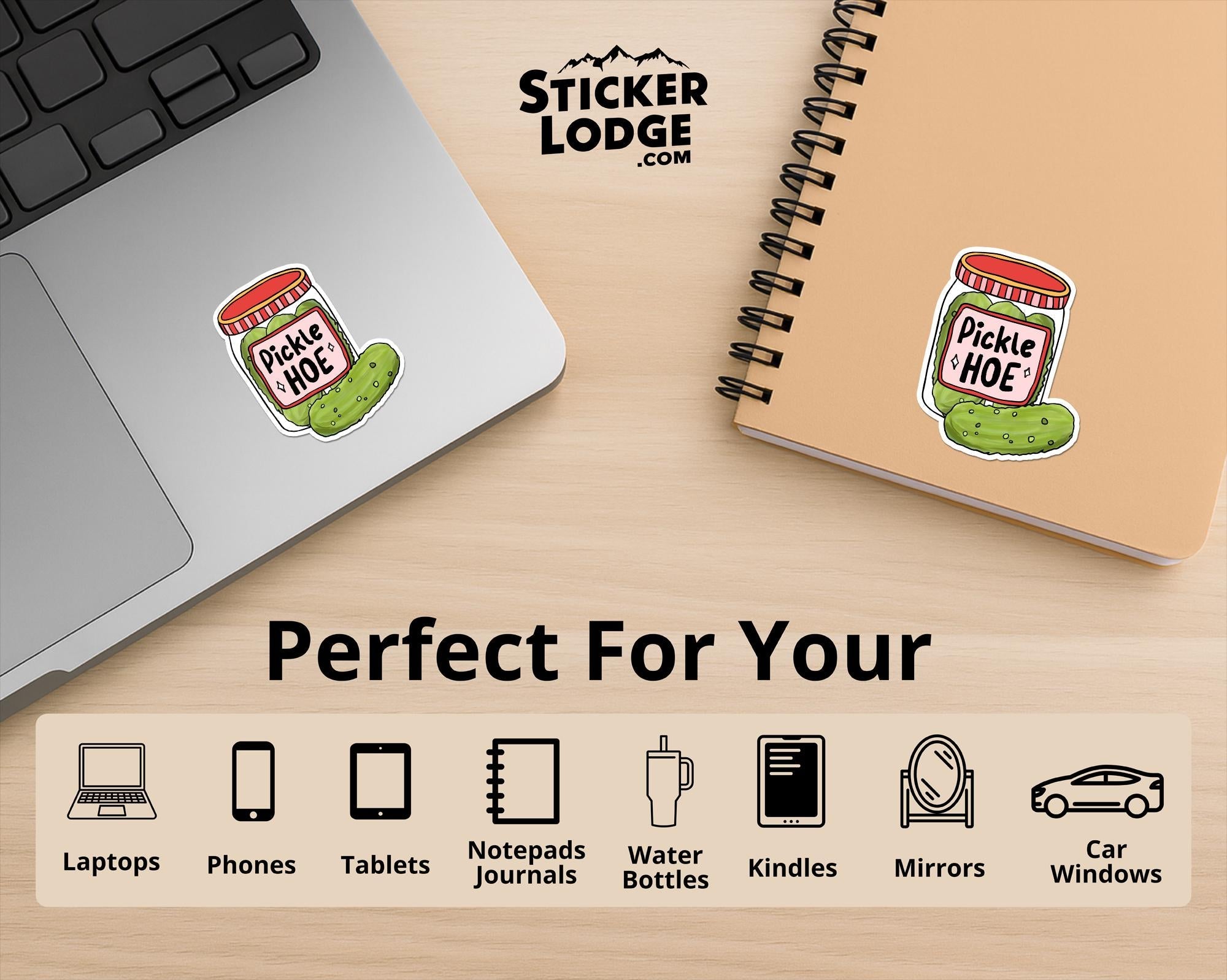 Pickle Hoe Vinyl Sticker