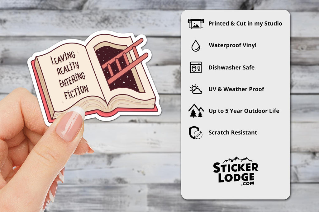 Leaving Reality Entering Fiction Vinyl Sticker