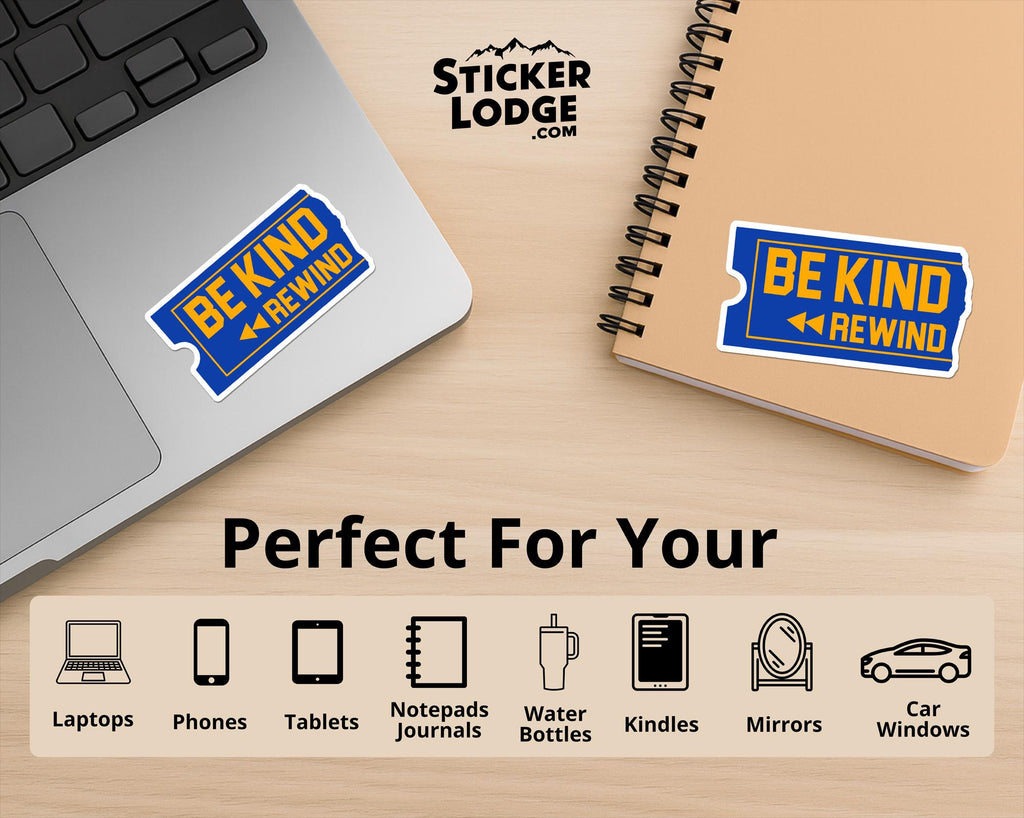 Be Kind Rewind Vinyl Sticker