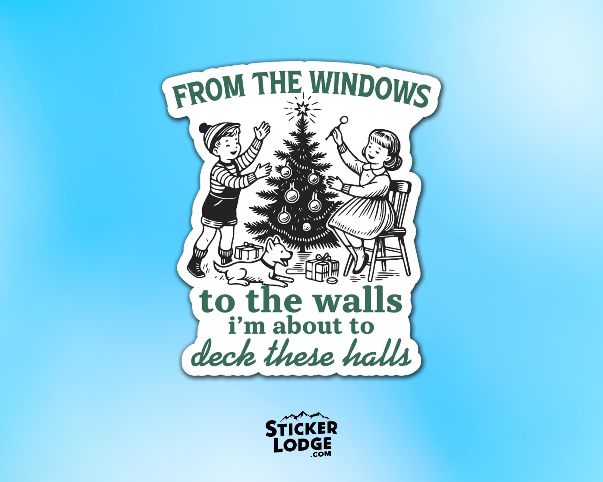 Deck The Halls Vinyl Sticker