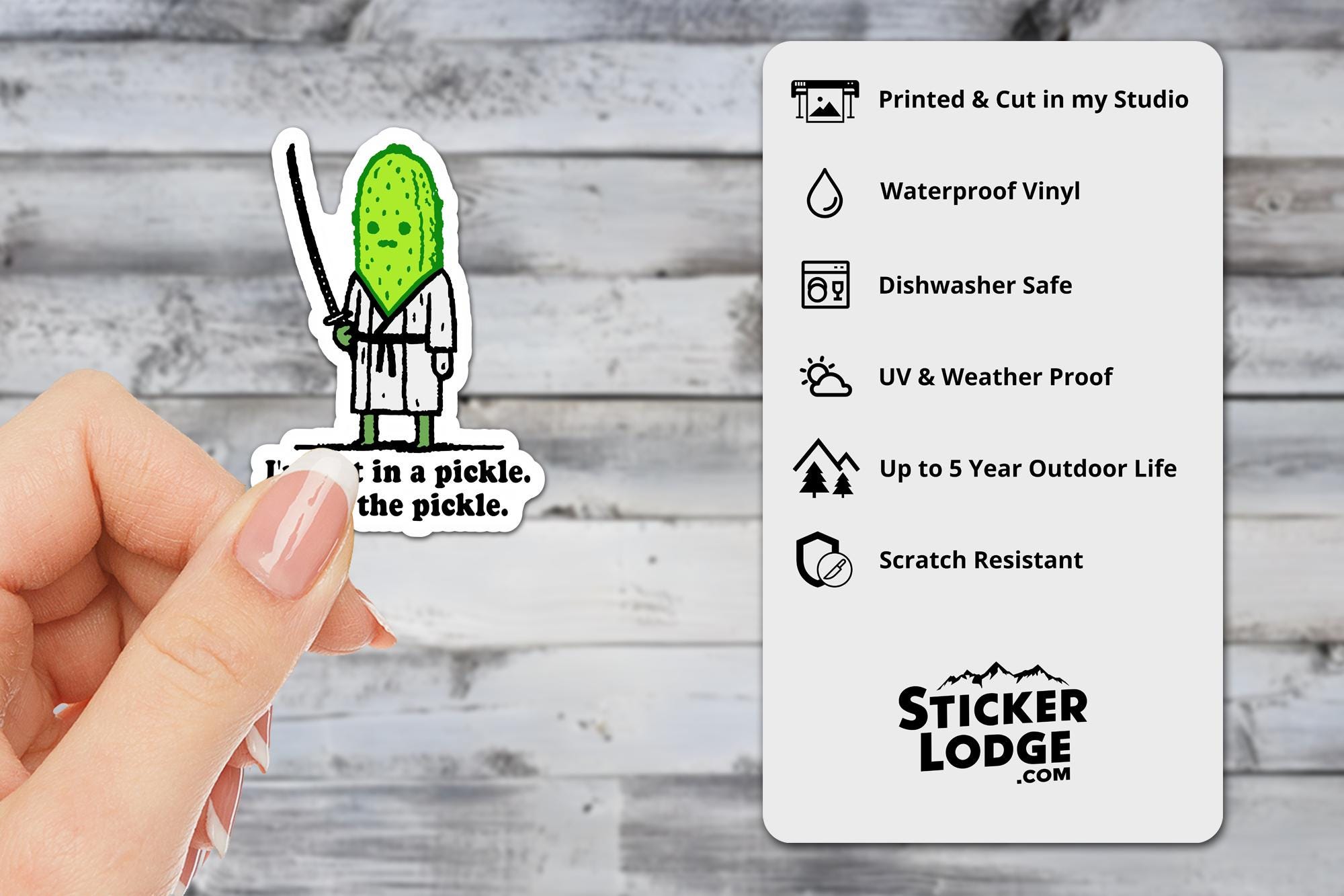 I'm Not In A Pickle, I Am The Pickle Vinyl Sticker