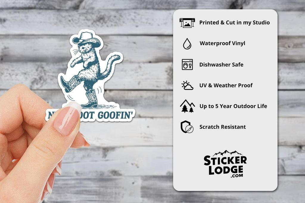 New Boot Goofin' Vinyl Sticker