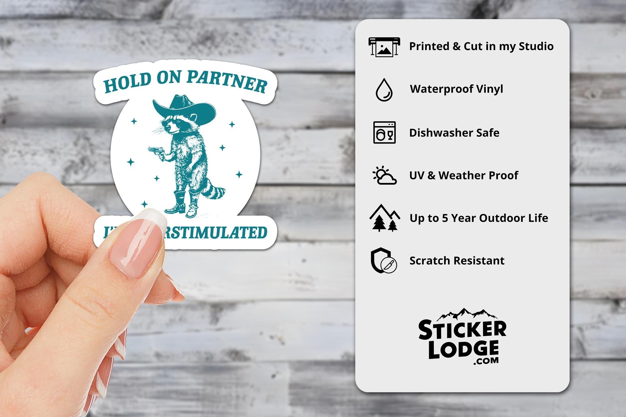 Hold On Partner I'm Overstimulated Vinyl Sticker