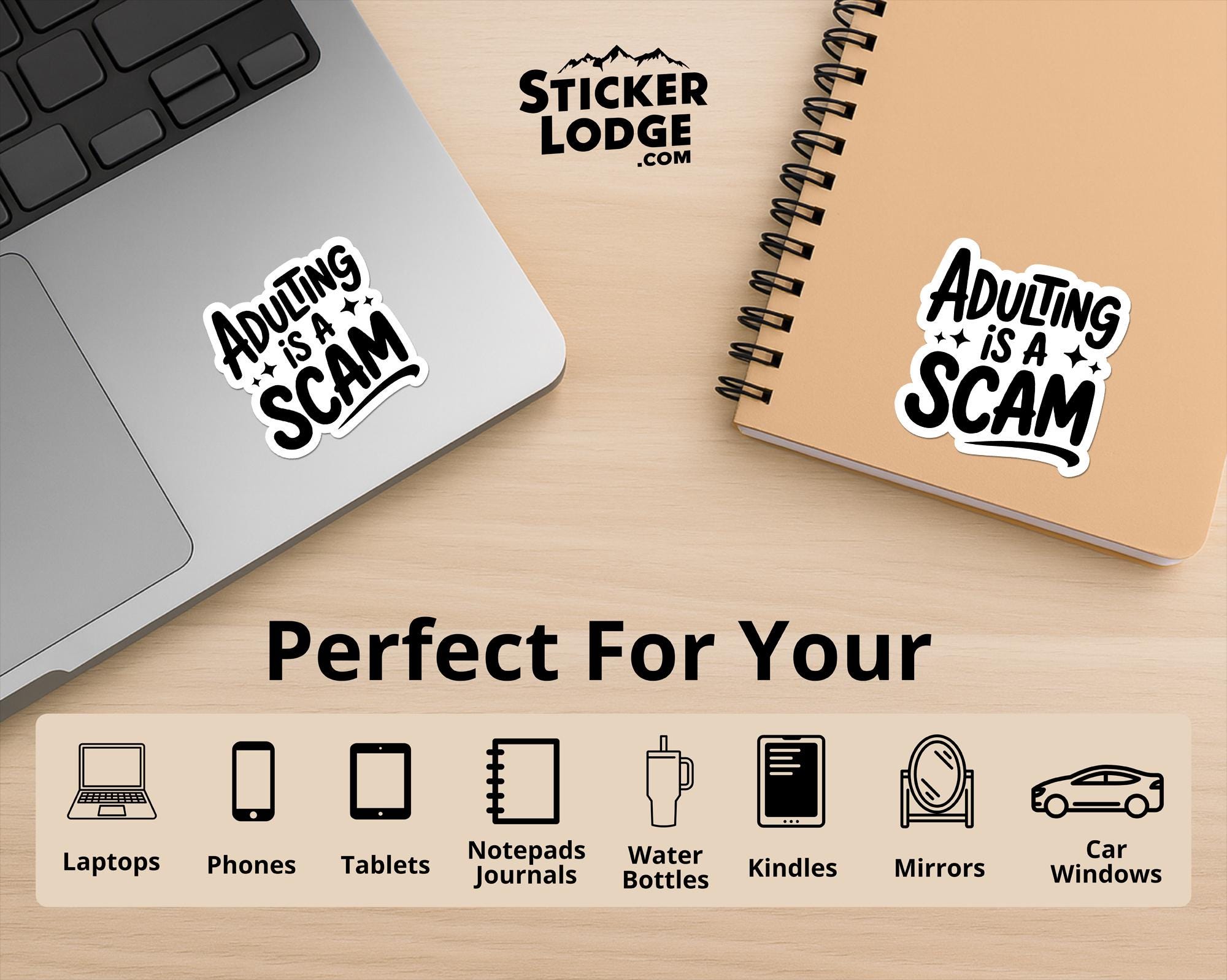 Adulting Is A Scam Vinyl Sticker