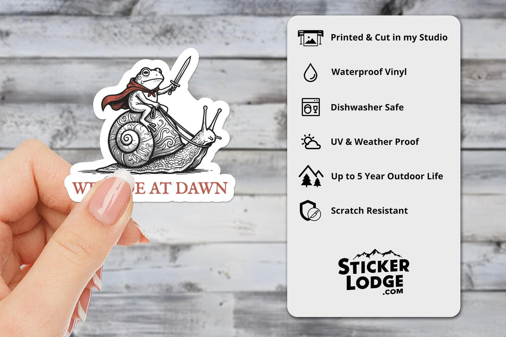 We Ride At Dawn Vinyl Sticker