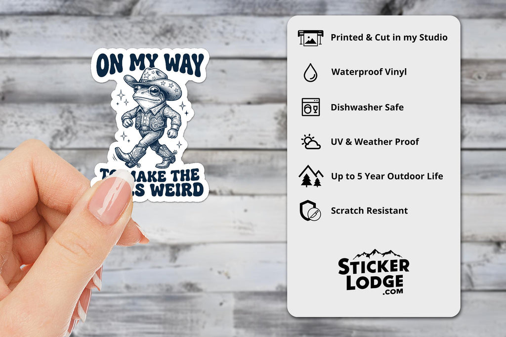 On My Way To Make The Vibes Weird Vinyl Sticker