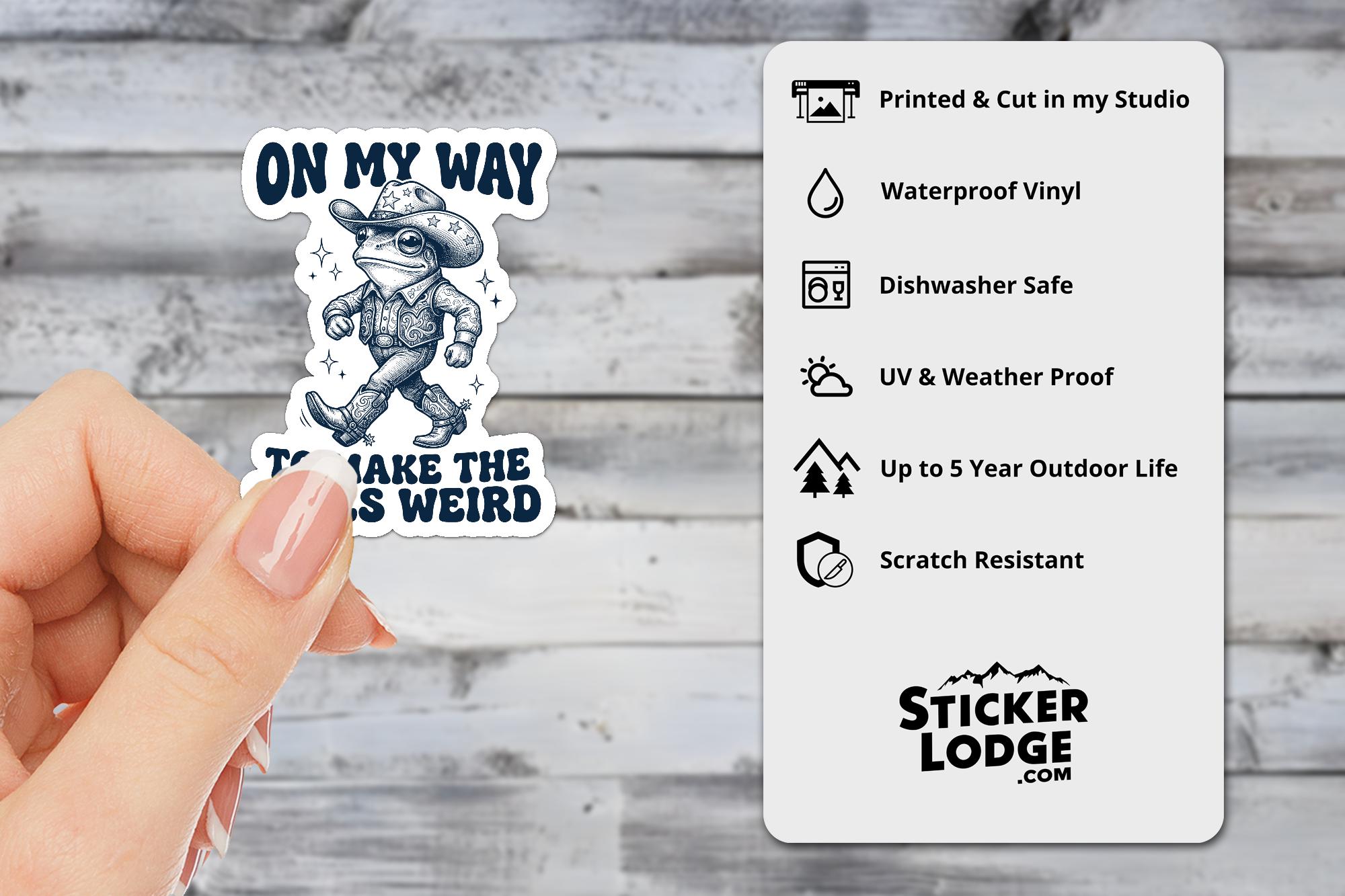 On My Way To Make The Vibes Weird Vinyl Sticker