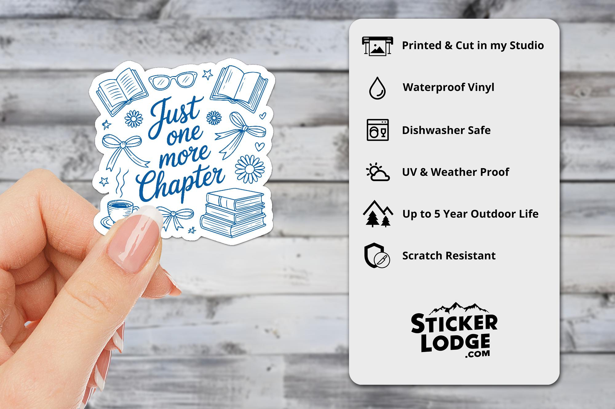 Just One More Chapter Vinyl Sticker