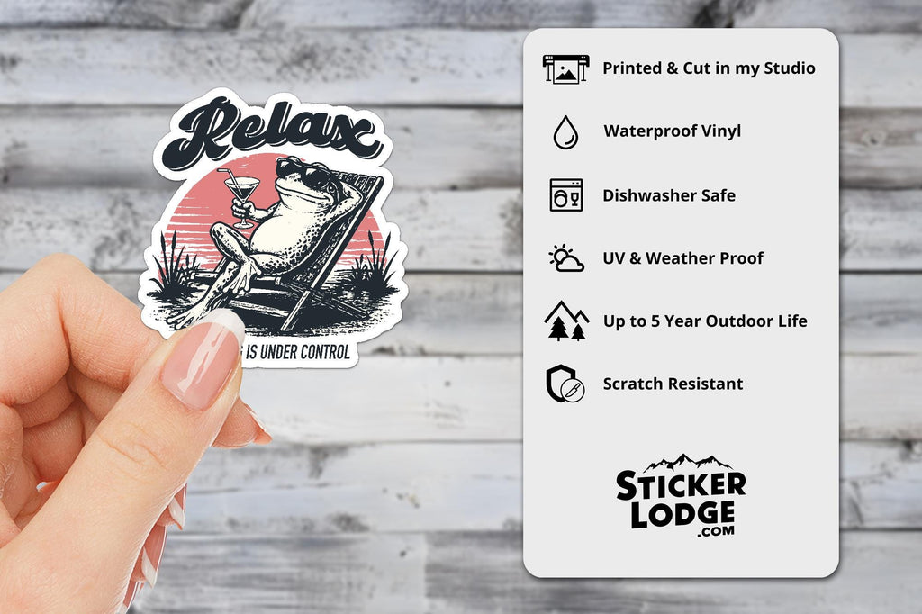 Relax Nothing Is Under Control Vinyl Sticker