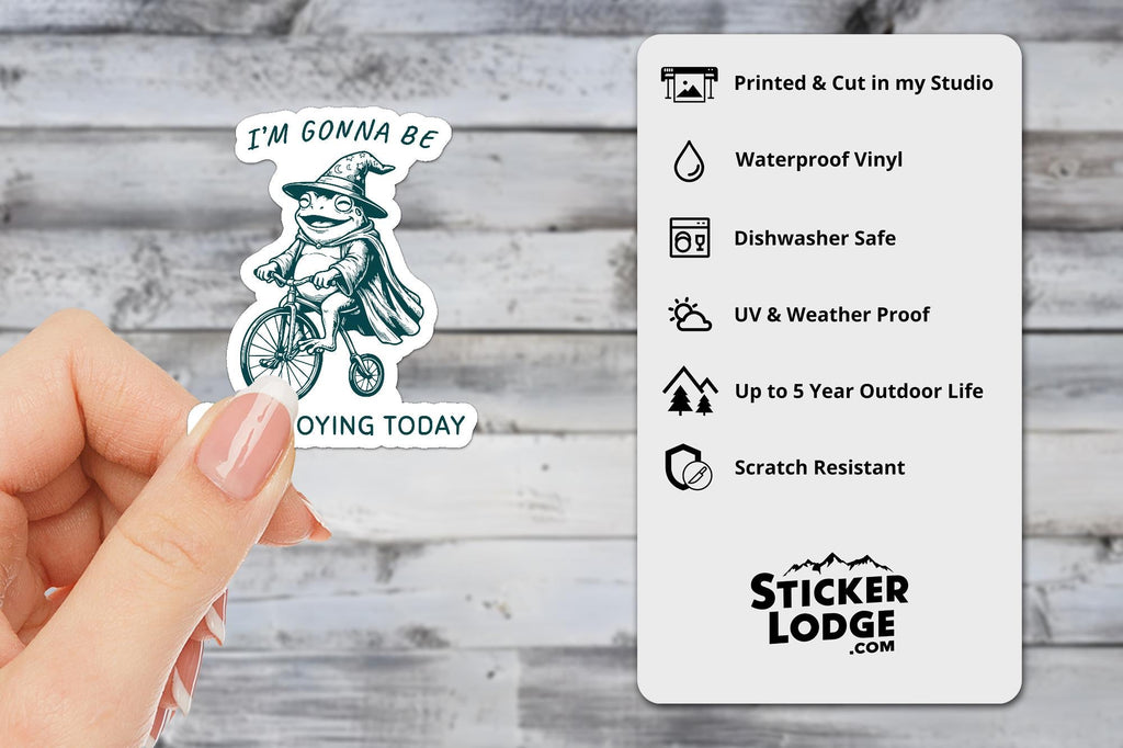 I'm Gonna Be So Annoying Today Vinyl Sticker