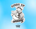 Giddy Up Anxiety Vinyl Sticker