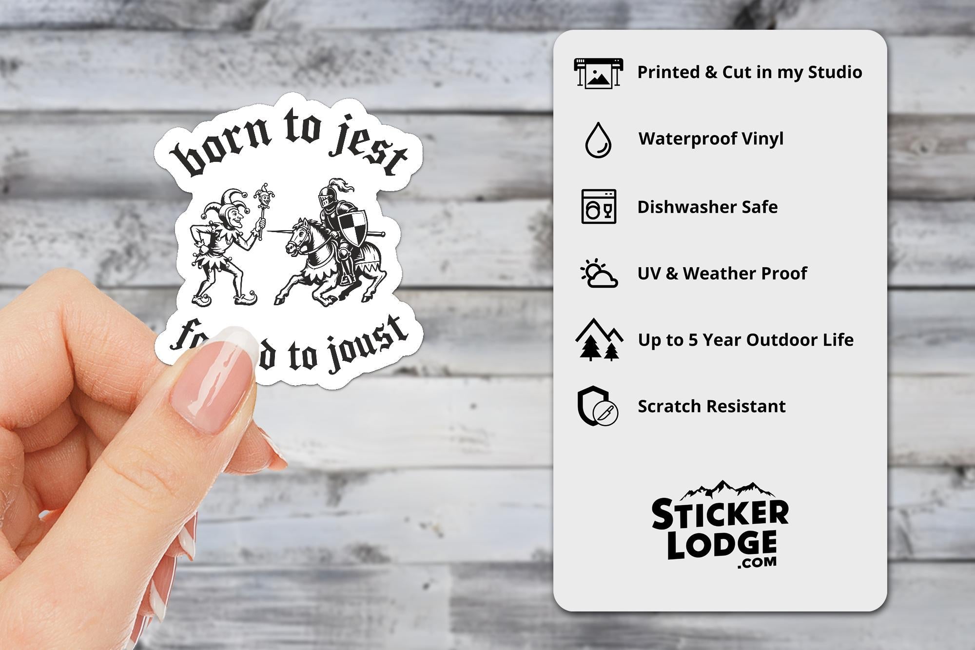 Born To Jest Forced To Joust Vinyl Sticker