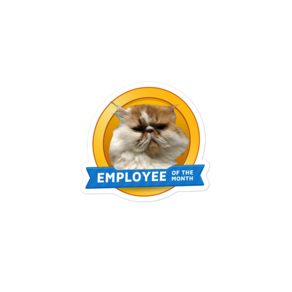 Pickles in the House - Employee of the Month v1 - Bubble-free Sticker